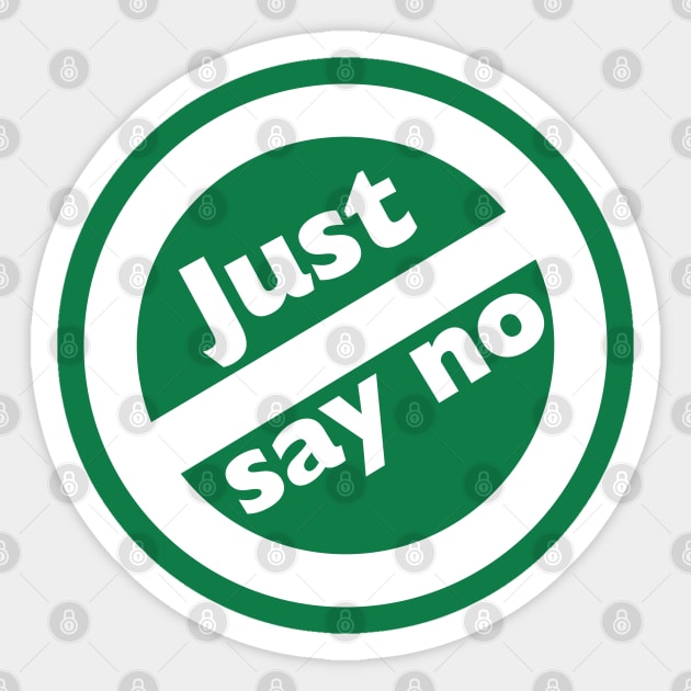 Just Say No 1980's Anti-Drug Nancy Reagan Sticker by carcinojen